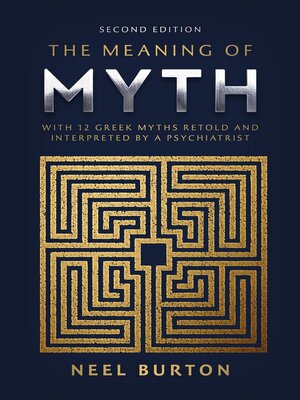 cover image of The Meaning of Myth